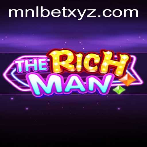 TheRichMan: A Comprehensive Guide to Mastering MNLBET's Latest Game